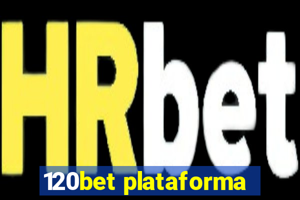 120bet plataforma